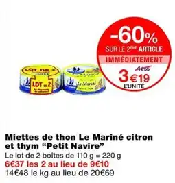 Monop' Le Mariné Miettes de thon citron et thym offre