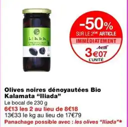 Monop' Iliada Olives noires dénoyautées Bio Kalamata offre
