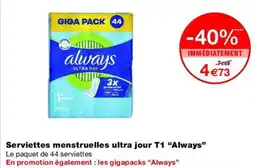 Monop' Always Serviettes menstruelles ultra jour T1 offre
