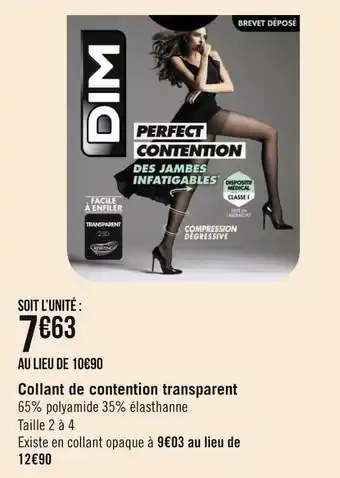 Géant Casino Dim collant de contention transparent offre