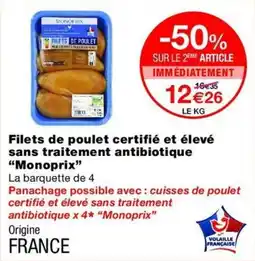 Monop' Monoprix Filets de poulet offre