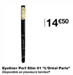Monop' L'Oréal Paris Eyeliner Perf Slim 01 offre
