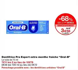Monop' Oral-B Dentifrice Pro Expert offre