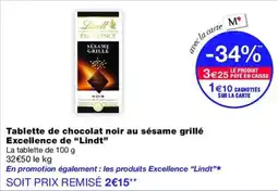 Monop' Lindt Tablette de chocolat noir au sésame grillé offre