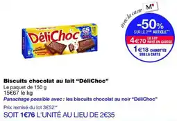 Monop' DéliChoc Biscuits chocolat au lait offre