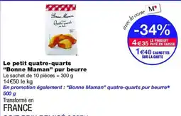 Monop' Bonne Maman Le petit quatre-quarts pur beurre offre