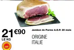 Monop' Jambon de Parme A.O.P. offre