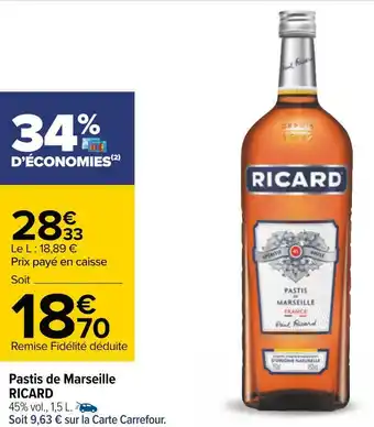 Carrefour Ricard pastis de marseille offre