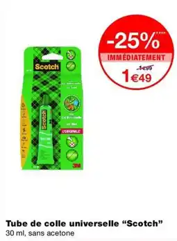 Monop' Scotch Tube de colle universelle offre