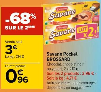 Carrefour Brossard savane pocket offre