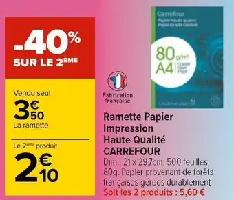 Carrefour Carrefour ramette papier impression haute qualité offre