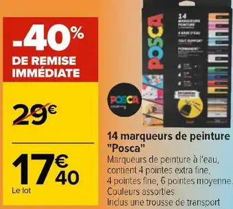 Carrefour Posca 14 marqueurs de peinture offre