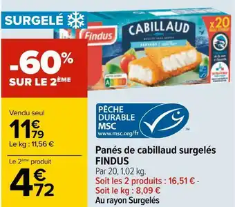 Carrefour Findus panés de cabillaud surgelés offre