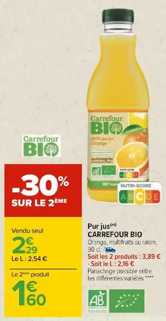 Carrefour Carrefour bio pur jus offre