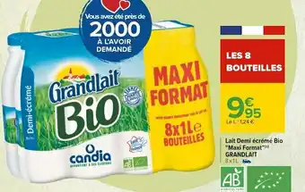 Carrefour Grandlait lait demi écrémé bio "maxi format" offre