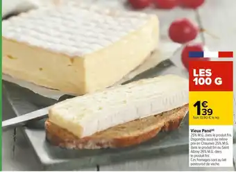 Carrefour Vieux pané offre