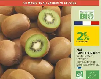 Carrefour Carrefour bio kiwi bio offre