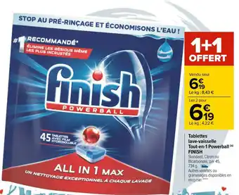Carrefour Finish tablettes lave-vaisselle tout-en-1 powerball offre
