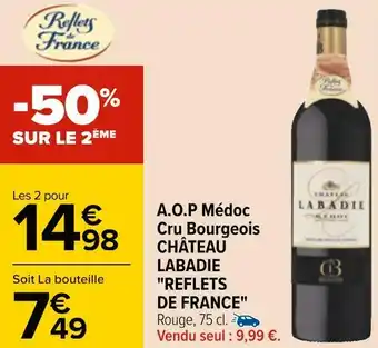 Carrefour Château labadie a.o.p médoc cru bourgeois offre