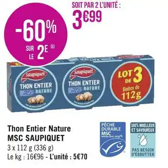 Géant Casino Saupiquet thon entier nature msc offre