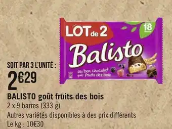 Balisto balisto goût fruits des bois