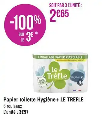 Géant Casino Le trèfle papier toilette hygiène+ offre