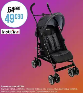 Géant Casino Arizona poussette canne offre