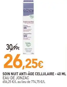 naturéO Eau de jonzac soin nuit anti-âge cellulaire offre