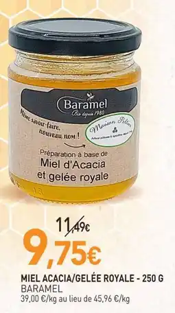 naturéO Baramel Miel Acacia/Gelée Royale offre
