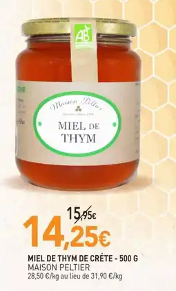 naturéO MAISON PELTIER MIEL DE THYM offre