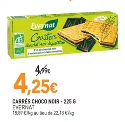 naturéO EVERNAT CARRÉS CHOCO NOIR offre
