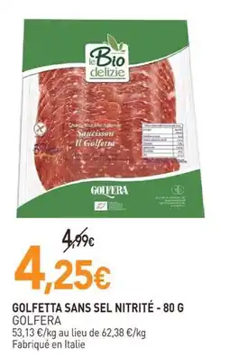 naturéO GOLFERA Saucisson Il Golfetta offre