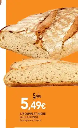 naturéO BELLEDONNE 1/2 COMPLET MICHE offre