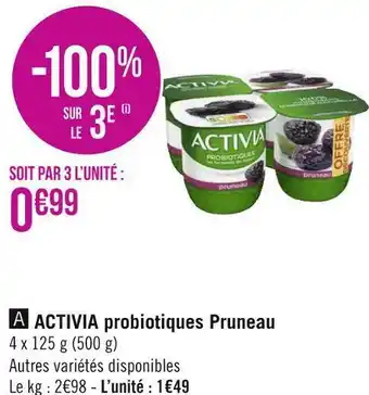 Géant Casino Danone activia probiotiques pruneau offre