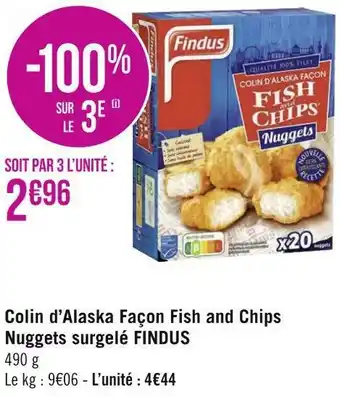 Géant Casino Findus colin d’alaska façon fish and chips nuggets surgelé offre