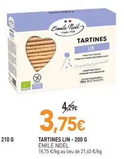 naturéO EMILE NOEL TARTINES LIN offre