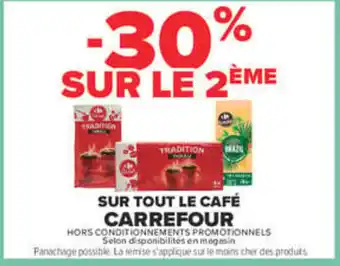 Carrefour sur tout café