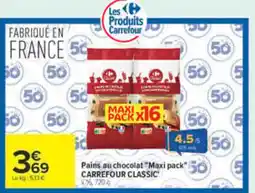 Carrefour Market Carrefour Classic Pains au chocolat offre