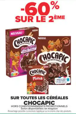 Carrefour Market Chocapic sur toutes les céréales offre