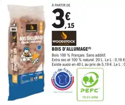 E.Leclerc Brico WOODSTOCK BOIS D'ALLUMAGE offre