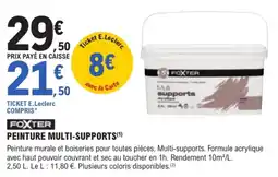 E.Leclerc Brico Foxter peinture multi-supports offre