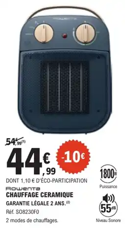 E.Leclerc Brico Rowenta Chauffage Ceramique offre