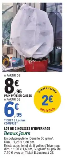 E.Leclerc Brico Beaux jours Housses d'hivernage offre