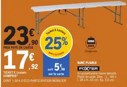 E.Leclerc Brico FOXTER BANC PLIABLE offre