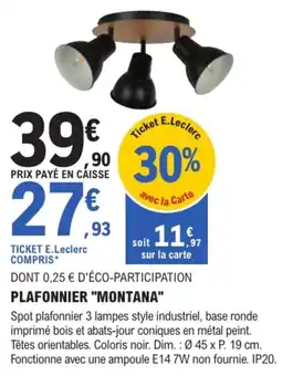 E.Leclerc Brico PLAFONNIER "MONTANA" offre