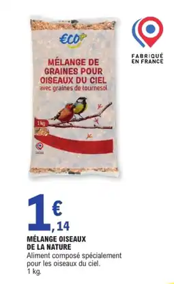 E.Leclerc MÉLANGE OISEAUX DE LA NATURE offre