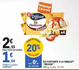 E.Leclerc Délisse Île Flottante Vanille offre