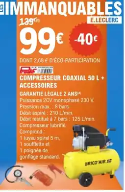 E.Leclerc Brico Predif COMPRESSEUR COAXIAL 50 L + ACCESSOIRES offre
