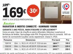 E.Leclerc Brico Jauter RADIATEUR À INERTIE CONNECTÉ - KAMINARI 1000W offre