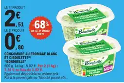 E.Leclerc Bonduelle Concombre Fromage Blanc Ciboulette offre